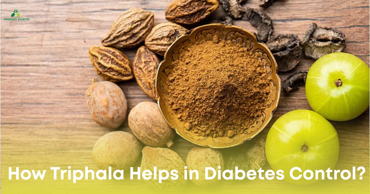How Triphala Helps in Diabetes Control?