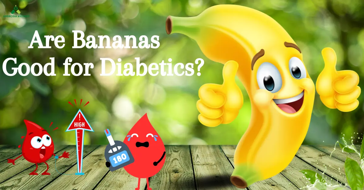 Are Bananas Good for Diabetics? Full Guide to Eating Right